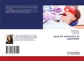 Cover: ROLE OF ADHESIVES IN DENTISTRY - LAP Lambert Academic Publishing