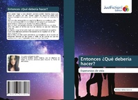 Abbildung von: Entonces ?Que deberia hacer? - Justfiction Edition