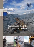 Cover: Safety and Health in Opencast Mines - International Labour Office