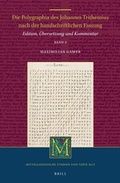 Cover: Die Polygraphia des Johannes Trithemius nach der handschriftlichen Fassung (Band 2) - Brill