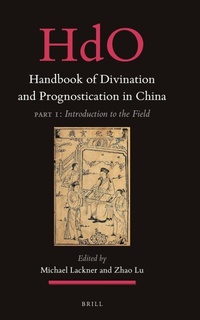 Enlarge image Cover: Handbook of Divination and Prognostication in China - Brill