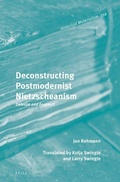 Cover: Deconstructing Postmodernist Nietzscheanism: Deleuze and Foucault - Brill