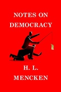 Cover: Notes on Democracy - Open Road Media