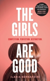 Abbildung von: The Girls Are Good - HarperCollins