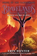 Cover: Bravelands: Curse of the Sandtongue #3: Blood on the Plains - HarperCollins