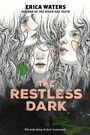 Cover: The Restless Dark - HarperCollins