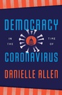 Cover: Democracy in the Time of Coronavirus - University of Chicago Press