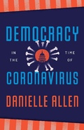 Cover: Democracy in the Time of Coronavirus - University of Chicago Press