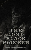 Cover: The Lone Black Pioneer: Oscar Micheaux Boxed Set - e-artnow