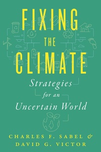 Enlarge image Cover: Fixing the Climate - Princeton University Press