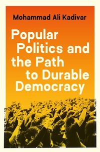 Abbildung von: Popular Politics and the Path to Durable Democracy - Princeton University Press
