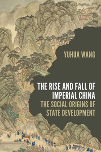 Abbildung von: The Rise and Fall of Imperial China - Princeton University Press