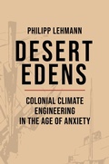 Cover: Desert Edens - Princeton University Press