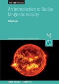 Cover: An Introduction to Stellar Magnetic Activity - Institute of Physics Publishing
