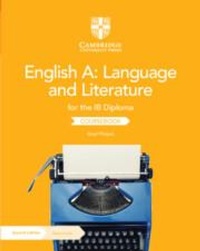 Abbildung von: English A: Language and Literature for the IB Diploma Coursebook with Digital Access (2 Years) - Cambridge University Press