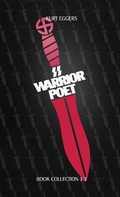 Cover: SS Warrior Poet - Kurt Eggers - Book Collection 1-3 - IngramSpark