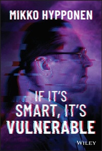 Abbildung von: If It's Smart, It's Vulnerable - Wiley