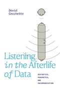 Cover: Listening in the Afterlife of Data - De Gruyter