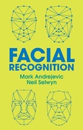 Cover: Facial Recognition - Polity Press