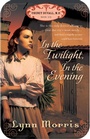 Cover: In the Twilight, in the Evening - Hendrickson Publishers