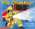 Cover: Fire Chief Fran - Astra Publishing House