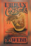 Cover: Urban Cocktails - Page Publishing, Inc.