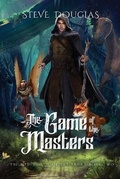 Cover: The Game of the Masters - Steve Douglas