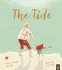Cover: The Tide - Little Tiger Press