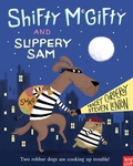 Cover: Shifty McGifty and Slippery Sam - Nosy Crow Ltd