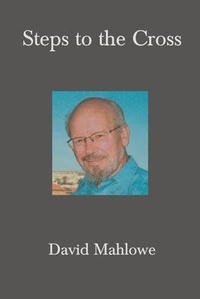 Enlarge image Cover: Steps to the Cross - Melchisedec Press
