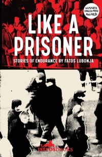 Enlarge image Cover: Like a Prisoner - Istros Books