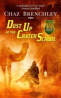 Cover: Dust Up at the Crater School - Wizards Tower Press