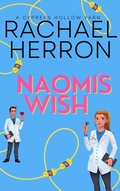 Cover: Naomi's Wish (Cypress Hollow Yarn, #3) - Rachael Herron