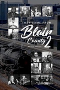 Cover: They Came From From Blair County Volume 2 - Right Move Entertainment of Pa