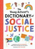 Cover: The Young Activist's Dictionary of Social Justice - duopress