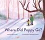 Cover: Where Did Poppy Go? - Parallax Press