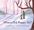 Cover: Where Did Poppy Go? - Parallax Press