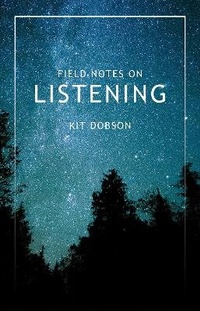 Enlarge image Cover: Field Notes on Listening - Wolsak & Wynn Publishers