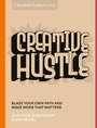 Cover: Creative Hustle - Ten Speed Press