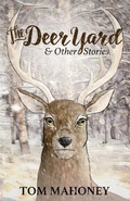 Cover: The Deer Yard and Other Stories - Bluemountain Entertainment