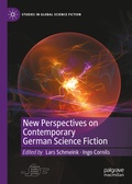 Cover: New Perspectives on Contemporary German Science Fiction - Palgrave Macmillan