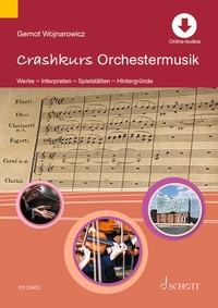 Abbildung von: Crashkurs Orchestermusik - Schott Music