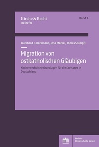 Abbildung von: Migration von ostkatholischen Gläubigen - Berliner Wissenschafts-Verlag