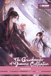 Abbildung von: The Grandmaster of Demonic Cultivation Light Novel 02 - TOKYOPOP GmbH