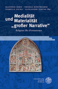 Abbildung von: Medialität und Materialität "großer Narrative" - Universitätsverlag Winter