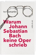 Cover: Warum Johann Sebastian Bach keine Oper schrieb - R&uuml;ffer & Rub
