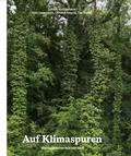 Cover: Auf Klimaspuren - Hochparterre