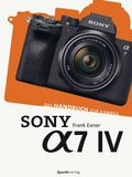 Cover: Sony Alpha 7 IV - dpunkt