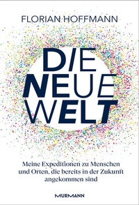Enlarge image Cover: Die Neue Welt - Murmann
