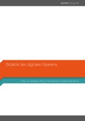 Cover: Didaktik des digitalen Spielens - Universit&auml;tsverlag Potsdam